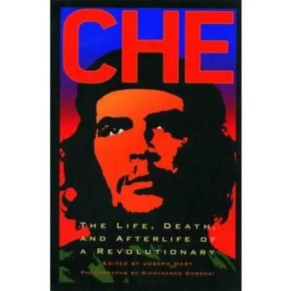 Used Biography: Che - The Life, Death, and Afterlife of a Revolutionary (Paperback), Literature