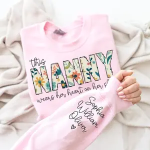 Custom Sweatshirt for Nanny,  Nana Sweatshirt with Grandkids Names on Sleeve, Gift for Men Women Unisex Shirt