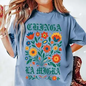Comfort Colors Chinga La Migra T-Shirt, Retro Floral Graphic Tee, Latina Pride Shirt, Mexican Culture Statement Tee, Bold Streetwear Unisex Shirt