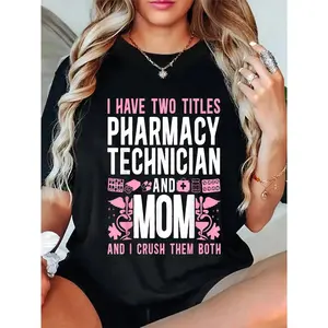 Cotton Pharmacy Tech Technician Pharmacist Student Mom I Have Two T-Shirt Casual Short Sleeve Shirt