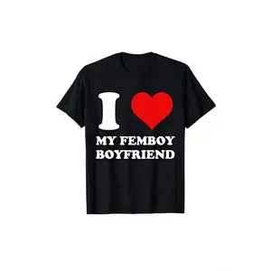 I Love My Femboy Boyfriend Graphic T-Shirt - Black Unisex Tee with Print & Red Heart - Soft Breathable Loose Fit Casual Shirt for Men & Women - Bold Statement Top for Femboy Fashion & Casual Attire - All-Season Comfort Short Sleeve Crew Neck