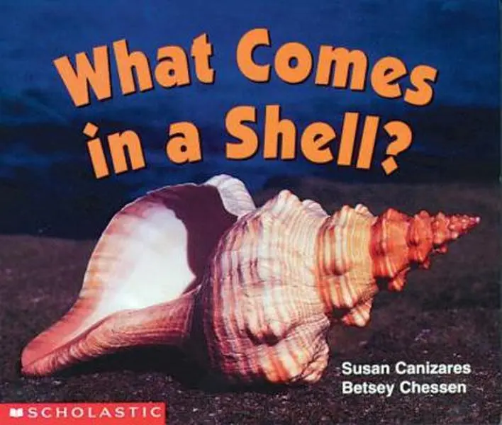USED-What Comes In A Shell (Science Emergent Reader) by Susan Canizares (Paperback)