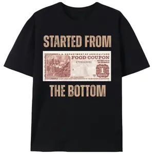 Started From The Bottom Food Coupon Men’s Graphic Tee |   Unisex Hip Hop Hustle Casual T-Shirt |   Summer Rap Fan Gift