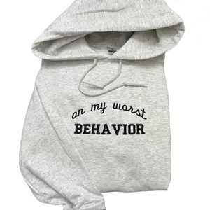 On My Worst Behavior Embroidered Hoodie Tops