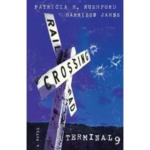 USED-Terminal 9 by Rushford, Patricia H. (Paperback)