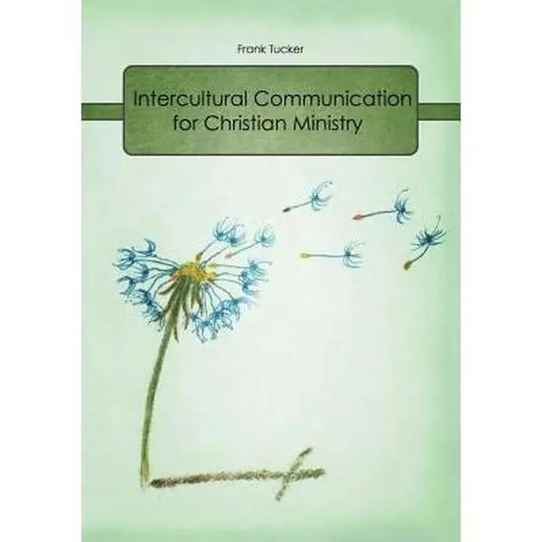 USED-Intercultural Communication for Christian Ministry by Tucker, Frank (Paperback)