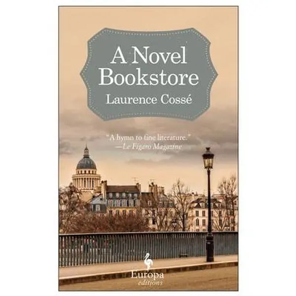 USED Book - A Novel Bookstore by Cosse, Laurence (Paperback) - english, Literature Book, Gift For Book Lovers