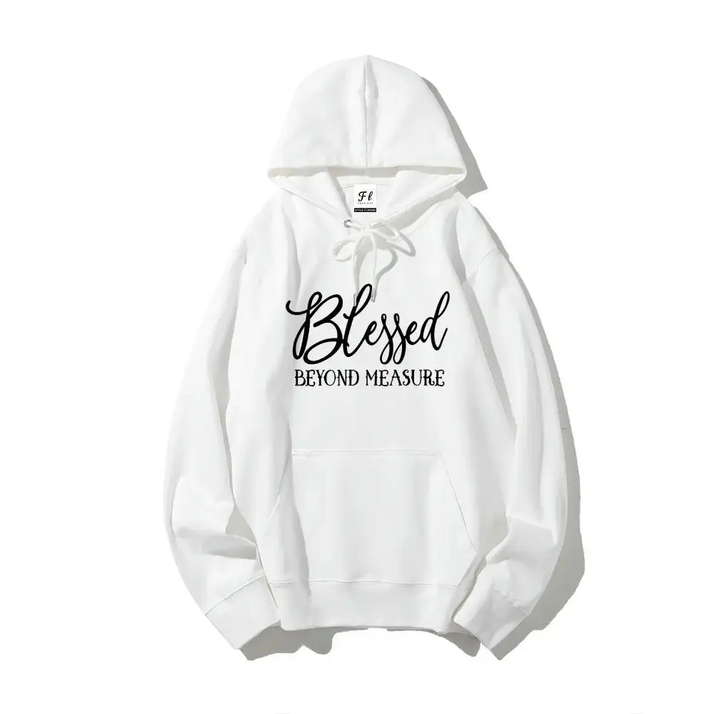 StreetLoom Wear Spread Positivity and Gratitude with This Blessed Beyond Measure Hoodie! A Perfect Reminder of All the Blessings in Life and a Cozy Addition to Your Wardrobe.
