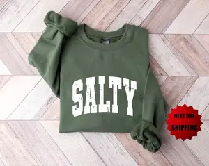 Cute Salty Sweatshirt, Salty Sweatshirt, Cute Beach Sweatshirt, Summer Sweatshirt, Cute Summer Sweatshirt, Beachy Sweatshirt