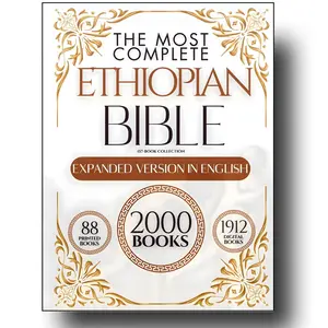 THE COMPLETE ETHIOPIAN BIBLE in English 88 Scriptures Missing Apocrypha Book of Enoch Jubilees study christian entire text handy size promise paperback edition sibylline oracle ALL 1500 Books (88 Original Printed, 1,912 Digital Edition) Comprehensive