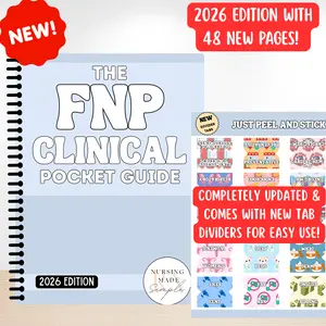 NEW 2026 EDITION Nursing Made Simple FNP Clinical Pocket Guide | 180+ Pages for FNP New Grads & Students | Pocket Reference Guide
