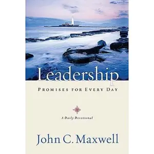 USED-Leadership Promises for Every Day: A Daily Devotional (365 Devotions) by Maxwell, John C. (Paperback)