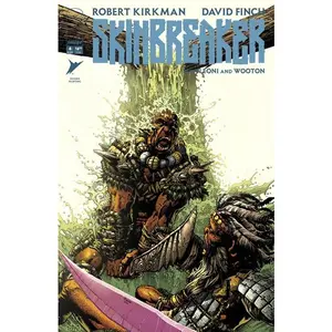 SKINBREAKER ISSUE #4 - Image Comics (2026) - Second Printing - Robert Kirkman / David Finch, Annalisa Leoni