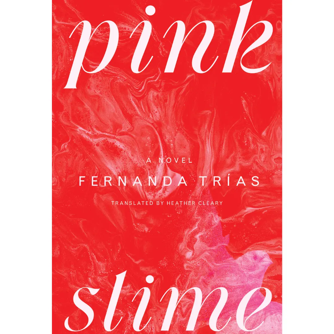 Pink Slime