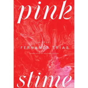 Pink Slime