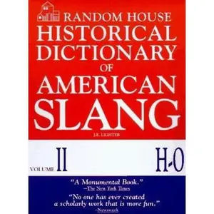 USED-Random House Historical Dictionary of American Slang by Lighter, Jonathan E. (Hardcover)