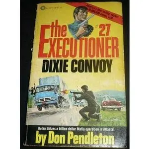 USED-Dixie Convoy by Don Pendleton (Paperback)