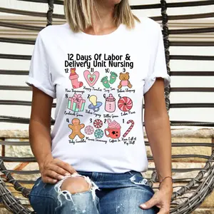 12 Days Of Labor and Delivery Nurse Christmas T-Shirt, Christmas L&D Nurse Shirt, Funny Xmas Nursing Gifts Tee, Christmas Nurse Holiday Tee.