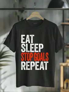 100% Cotton Eat Sleep Stop Goals Repeat T-Shirt Goalkeeper T-Shirt