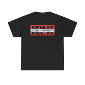 DREAM BIG HUSTLE HARDER TEE