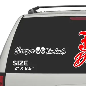 WINDSHIELD siempre tumbado  vinyl decal