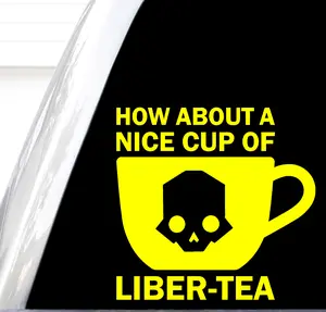 How About A Nice Cup Of Liber-Tea Decal, Stratagem Codes Sticker, Helldivers Shirts, Helldivers Decals, Spill Oil, How About A Nice Cup Of Liberty, Gamer Boyfriend Gifts, (H 5 By L 5 Inches)