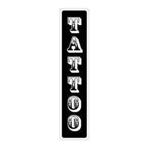 SignMission  6 x 24 in. Tattoo Street Sign