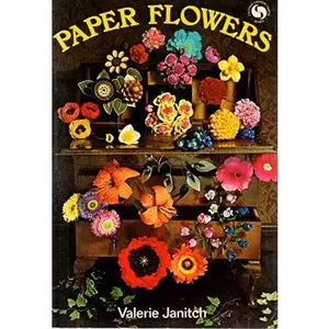 USED-Paper Flowers by Valeria Janitch (Paperback)
