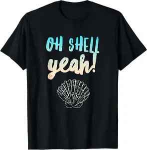 100%cotton Beach Attire / Shell Yeah Saying / Cute Seashell Design T-Shirt