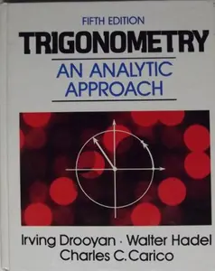 USED-Trigonometry: An analytic approach by Irving Drooyan (Hardcover)