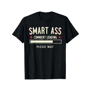 Men's Unisex Cotton Casual Round Neck Short Sleeve T-Shirt - Funny Sarcastic Smart Ass Comment Loading Offensive Graphic, Retro Vintage Metalcore Design, Slight Stretch, 100% Cotton, S-XXXL, Backwards Double Print Black Streetwear Crewneck Shortsleeve