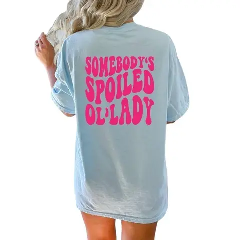 Somebody's Spoiled OL'Lady Shirt, Wife Shirt, Unisex Tee, Funny Graphic T-shirt, Spoiled Wife Tee Fit Top Womenswear