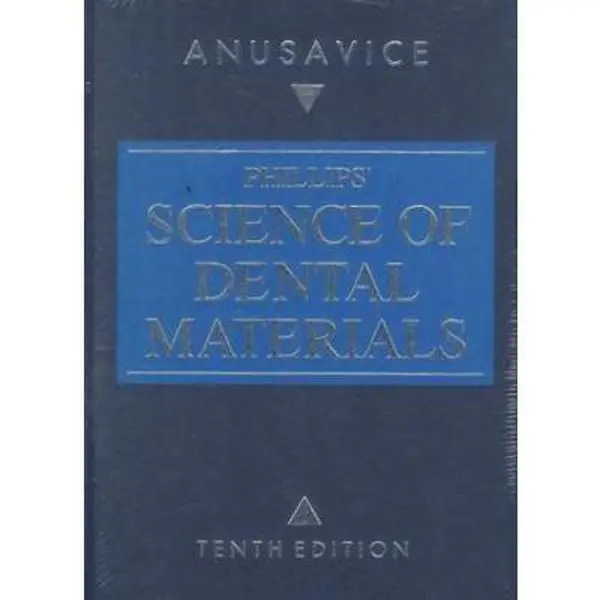 USED-Phillips' Science of Dental Materials by Kenneth J. Anusavice DMD  PhD (Hardcover)