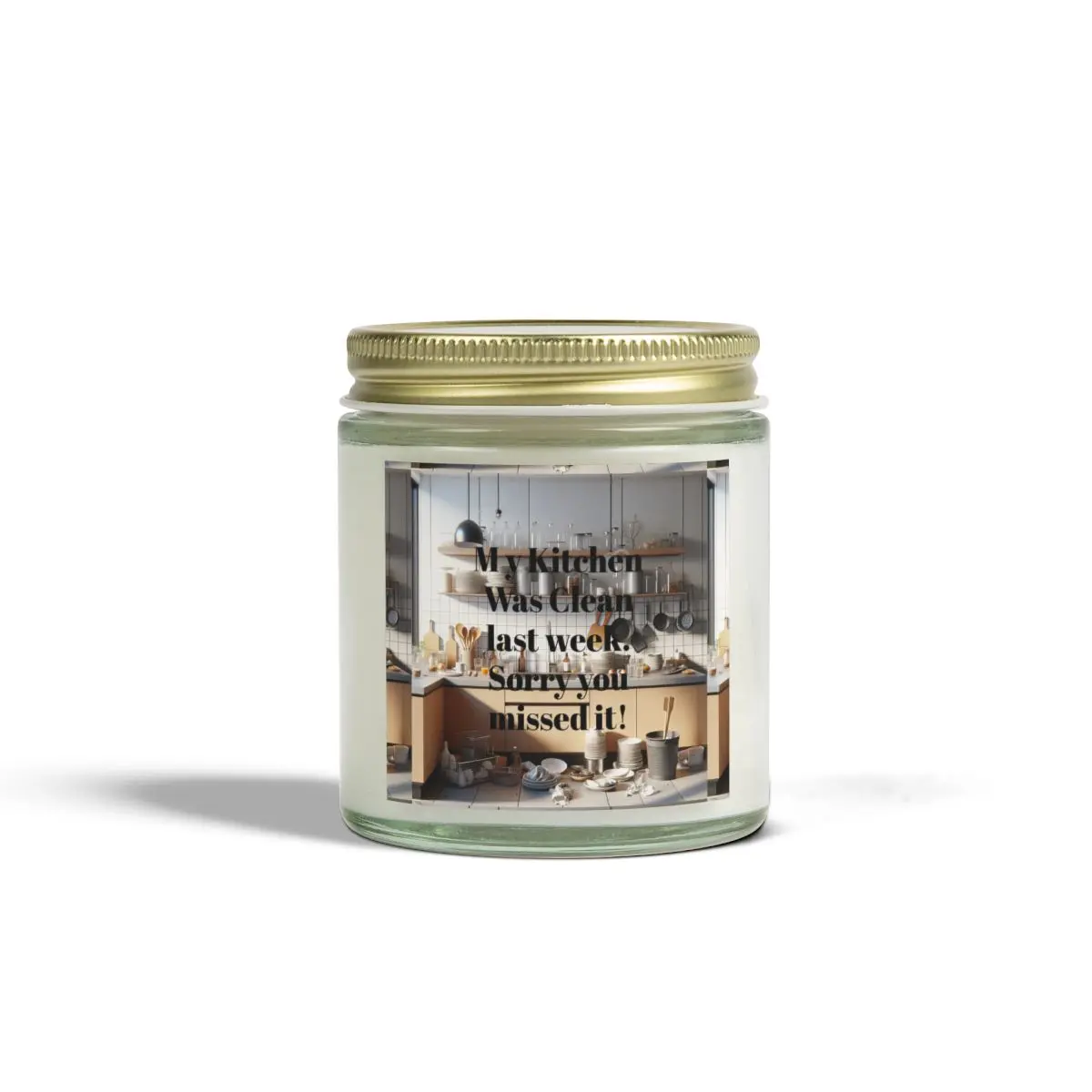 My Kitchen was Clean Last Week Candle(4oz, 9oz)