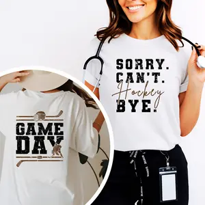 Game Day Hockey Vibes Shirt, Sorry Can't Hockey Bye Shirt, Hockey Shirt, Hockey Mom Shirt, Hockey Player Shirt