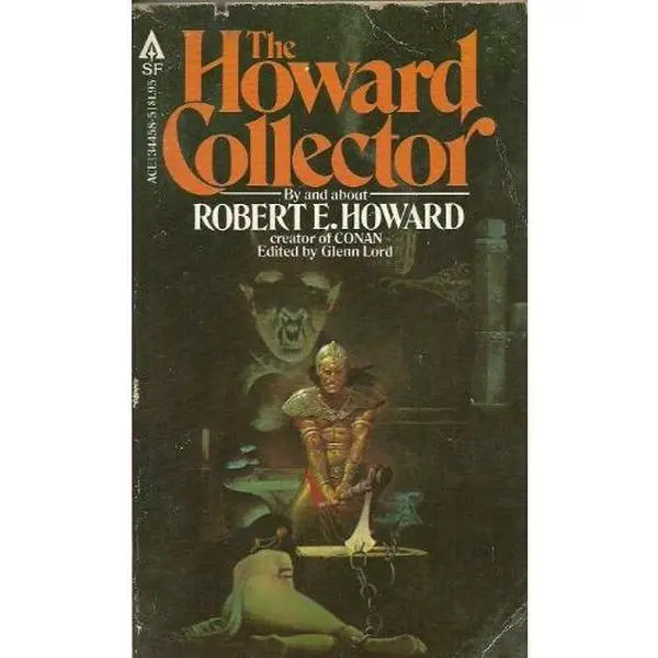 USED-The Howard Collector: By and About Robert E. Howard by Robert E. Howard (Unknown)