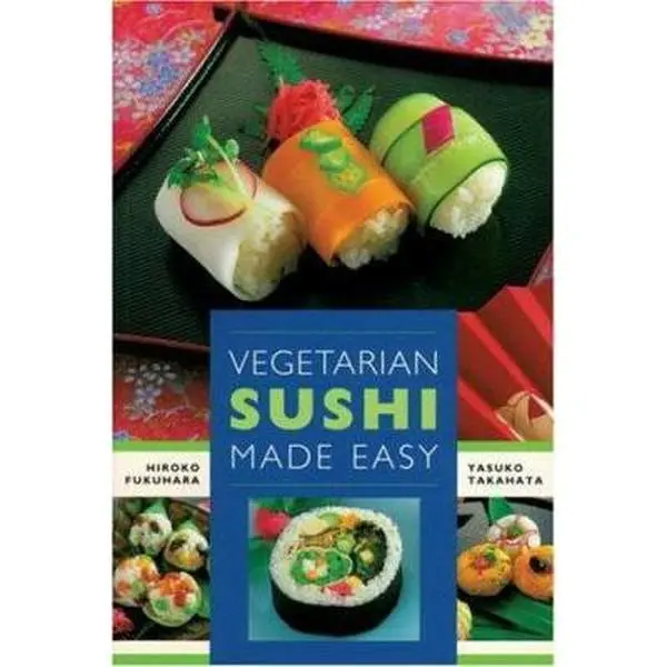 USED-Vegetarian Sushi Made Easy by Hiroko Fukuhara (Paperback)