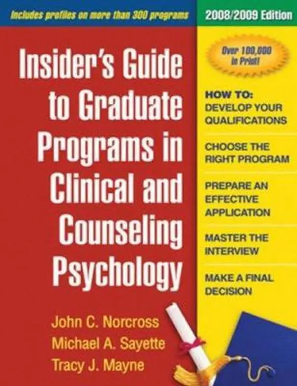 USED-Insider's Guide to Graduate Programs in Clinical and Counseling Psychology: 2008/2009 Edition by John C. Norcross (Paperback)