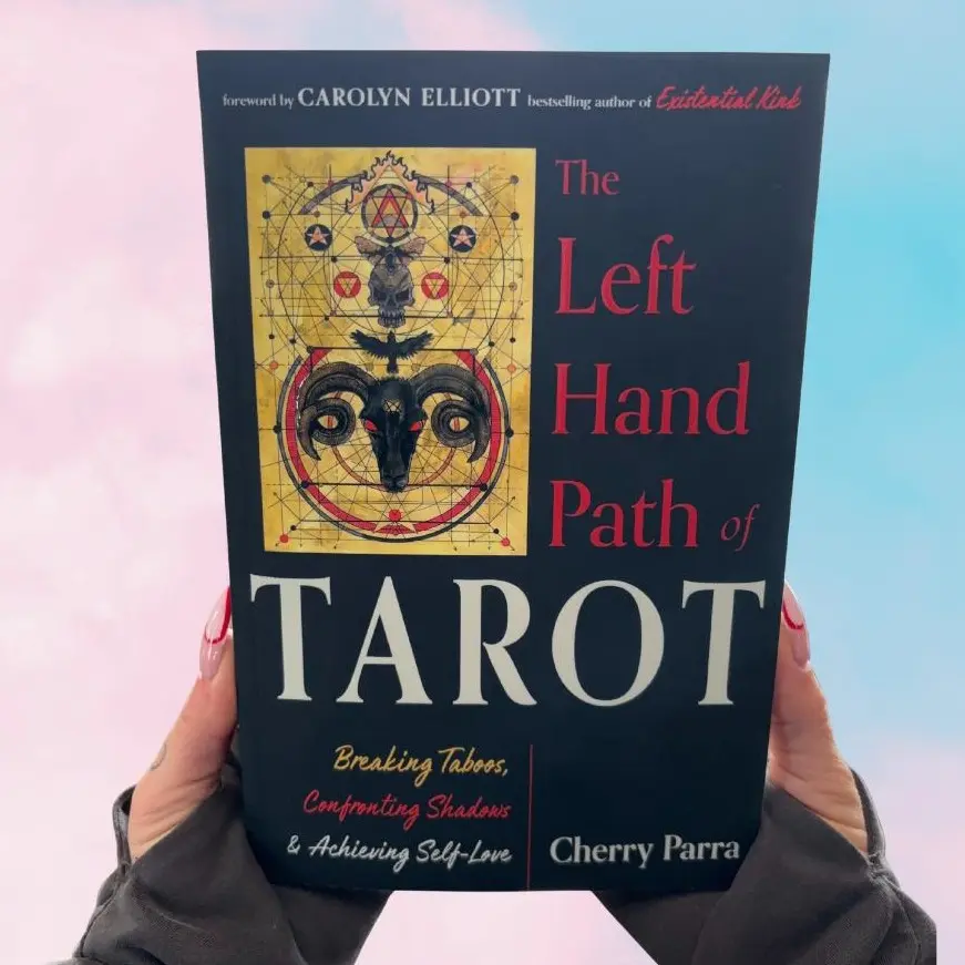 The Left-Hand Path of Tarot: Breaking Taboos, Confronting Shadows, and Achieving Self-Love