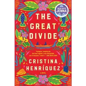 The Great Divide -- Cristina Henriquez, Hardcover