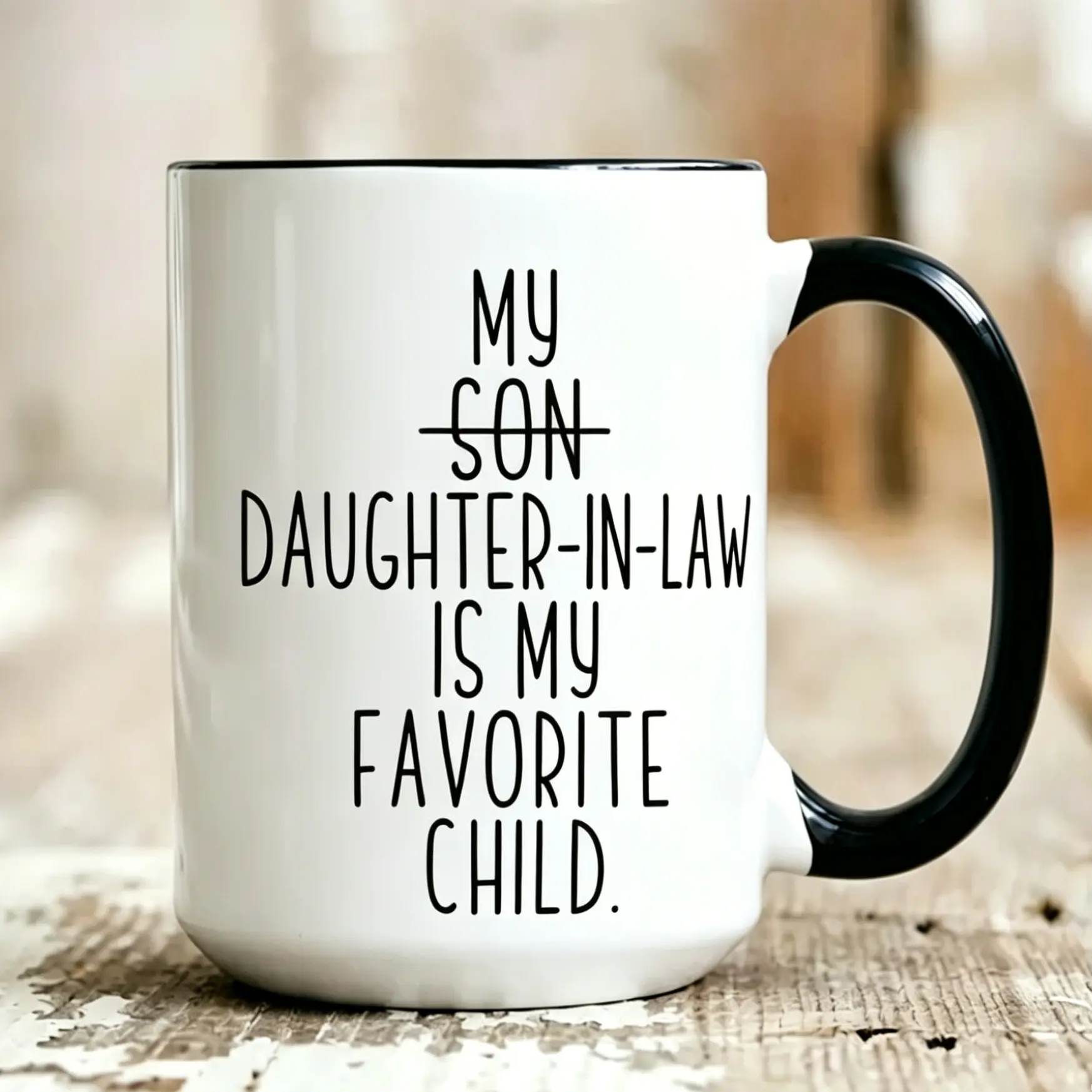 Printed Classic Ceramic MIL-FIL Coffee Mug - 11/15oz, Left/Right Use, 'My Daughter-in-Law Is My Favorite Child' Funny All-Season Gift for In-Laws