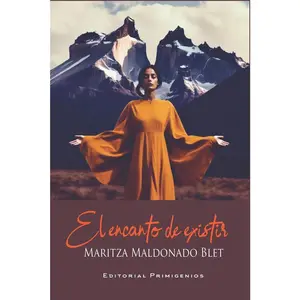 USED-El encanto de existir by Maldonado Blet, Maritza (Paperback)