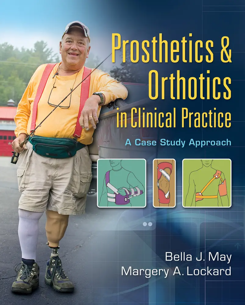 USED Book - Prosthetics & Orthotics in Clinical Practice: A Case Study Approach by May, Bella J. (Hardcover) - english