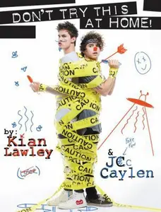 USED-Kian and Jc: Don't Try This at Home! by Lawley, Kian (Paperback)