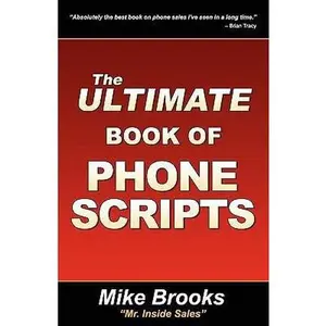 USED-The Ultimate Book of Phone Scripts by Brooks, Mike (Paperback)