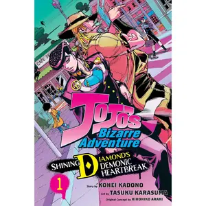 Jojo's Bizarre Adventure: Shining Diamond's Demonic Heartbreak, Vol. 1 -- Hirohiko Araki - Paperback