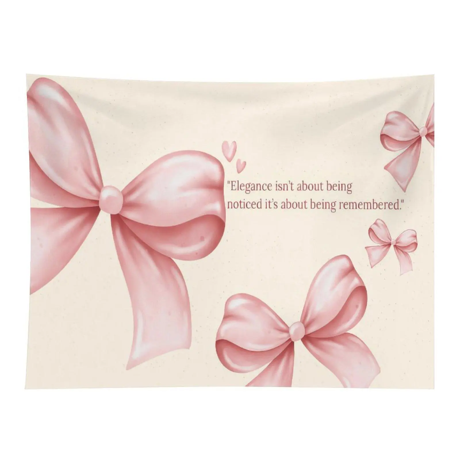 Soft Pink Silk Bow With Inspirational Quote Elegance Theme Wall Tapestry for Girls Bedroom Aesthetic Home Wall Decor