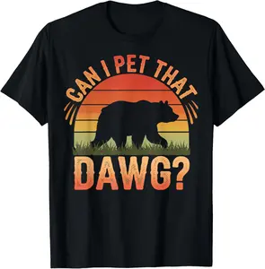 Casual Cotton shortsleeve tees Can I Pet That Dawg T-Shirt