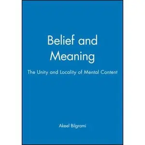 USED-Belief by Bilgrami, Akeel (Paperback)