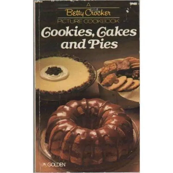 Used Betty Crocker Picture Cookbook - Cookies, Cakes and Pies (1982 Edition, English Text, Paperback) - Includes Cake Recipes, Cake Recipe